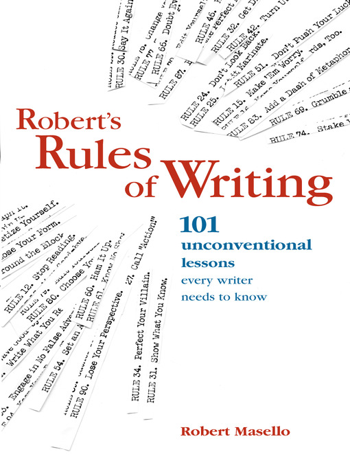 Title details for Robert's Rules of Writing by Robert Masello - Available